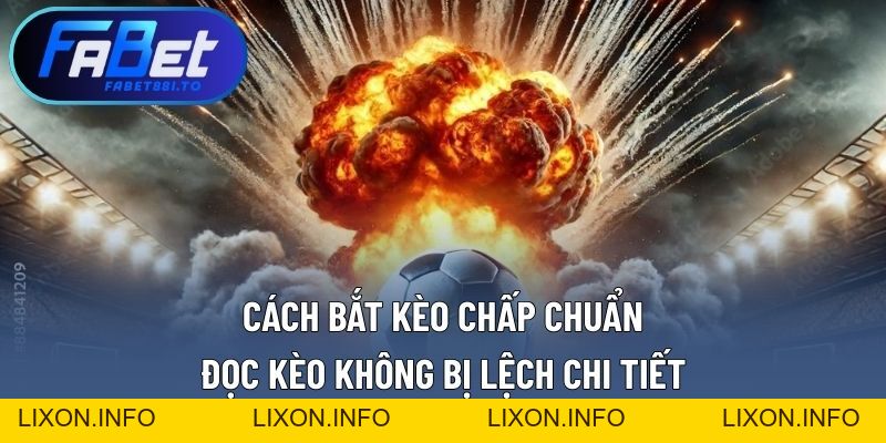Kèo Rung Là Gì? Giải Thích Dạng Cược Quen Thuộc Trong Bóng Đá - lixon.info