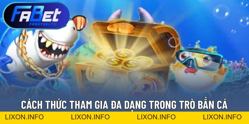 Bắn Cá FABET – Trò Chơi Giải Trí Đổi Thưởng Hấp Dẫn - lixon.info