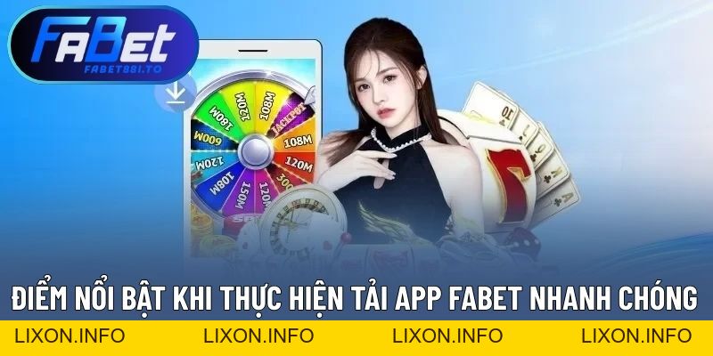 Tải App FABET - Đơn Giản Dù Bạn Dùng Hệ iOS Hay Android - lixon.info