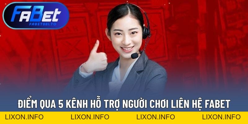 Liên Hệ FABET - Hỗ Trợ Nhanh Chóng, Giải Quyết KHó Khăn - lixon.info
