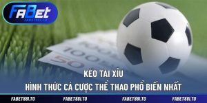 Thể Thao FABET - Đa Dạng Bộ Môn Cùng Tỷ Lệ Cược Cạnh Tranh - lixon.info