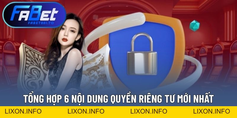 Quyền Riêng Tư - An Toàn Tuyệt Đối, Hạn Chế Rò Rỉ Tối Đa - lixon.info